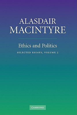 Ethics and Politics: Volume 2: Selected Essays (Hardcover)
