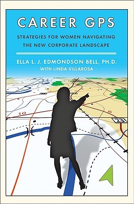 Career GPS: Strategies for Women Navigating the New Corporate Landscape (Hardcover)