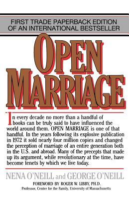 Open Marriage: A New Life Style for Couples (Paperback)