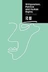 Wittgenstein, Politics and Human Rights (LSE/Routledge)