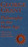 Philosophy in the Mass Age (Philosophy and Theology)