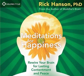 Meditations for Happiness: Rewire Your Brain for Lasting Contentment and Peace (Audio CD)