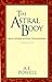 The Astral Body: And Other ...