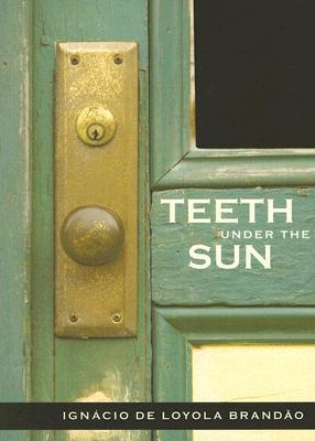 Teeth under the Sun (Paperback)
