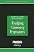 Hedging Currency Exposures:...