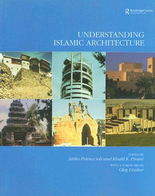 Understanding Islamic Architecture (Paperback)