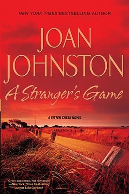 A Stranger's Game (Bitter Creek, #7)