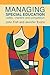Managing Special Education by John Fish