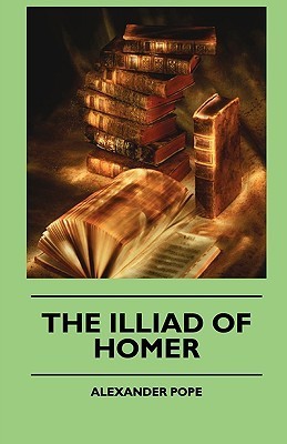 The Illiad Of Homer