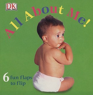 FUN FLAPS: All About Me! (Board Book)