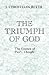 The Triumph of God: The Essence of Paul's Thought