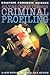 Solving Crimes Through Criminal Profiling (Graphic Forensic Science)