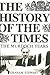 The History of the Times: T...