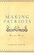 Making Patriots