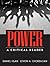 Power: A Critical Reader