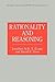 Rationality and Reasoning (Essays in Cognitive Psychology)