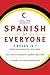 Spanish for Everyone