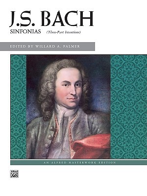 Bach -- 3-Part Inventions (Sinfonias) (Alfred Masterwork Edition)