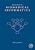 Principles of Biomedical Informatics