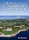 A Guide to Newport's Cliff Walk by Ed Morris