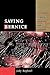 Saving Bernice: Battered Wo...
