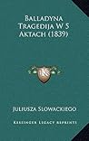 Balladyna Tragedi...