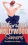 Hollywood Sinners by Victoria Fox