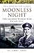 Moonless Night: The Second ...