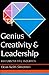 Genius, Creativity, and Leadership by Dean Keith Simonton