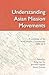 Understanding Asian Mission...