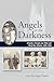 Angels in the Darkness: A Family's Triumph over Hitler and World War II Berlin, 1935-1949