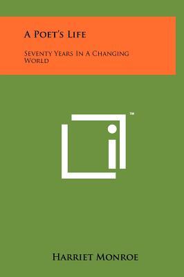A Poet's Life: Seventy Years in a Changing World (Hardcover)