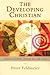 The Developing Christian by Peter Feldmeier