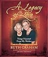 A Legacy of Love: Things I Learned from My Mother