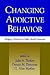 Changing Addictive Behavior: Bridging Clinical and Public Health Strategies