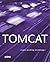 Tomcat Kick Start by Martin Bond