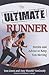 The Ultimate Runner by Tom Green