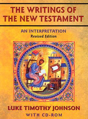 The Writings of the New Testament: An Interpretation (Paperback)