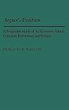 Arguer's Position: A Pragmatic Study of Ad Hominem Attack, Criticism, Refutation, and Fallacy (Contributions in Philosophy)