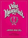 The Velvet Monkey...
