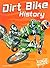 Dirt Bike History (Edge Books)