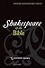 Shakespeare and the Bible by Steven Marx
