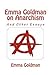 Emma Goldman on Anarchism by Emma Goldman