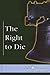 The Right to Die (At Issue)