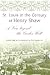 St. Louis in the Century of Henry Shaw: A View beyond the Garden Wall