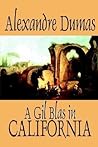 A Gil Blas in California (Impressions de voyage)