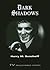 Dark Shadows by Harry M Benshoff