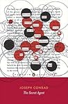 The Secret Agent by Joseph Conrad