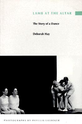 Lamb at the Altar: The Story of a Dance (Paperback)