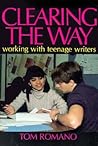 Clearing the Way: Working with Teenage Writers